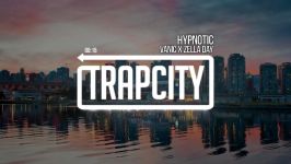 Vanic x Zella Day  Hypnotic