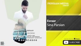 Sina Parsian  Esraar سینا پارسیان  اصرار 