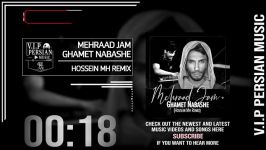 Mehraad Jam Ghamet Nabashe Hossein MH Remix مهراد جم  غمت نباشه ریمیکس