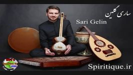 سمپل ترانه Sari Gelinساری گلینسامی یوسف آلبوم پنجم