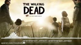 موسیقی بازی the walking deadدر فصل اول اخر 