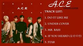 전곡 듣기Full Album A.C.E에이스  UNDER COVER The 2nd Mini Album