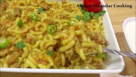 آموزش مکرونی افغانی Afghani Style Minced Meat Pasta Recipe