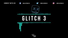 Glitch 3  Evil Hard Trap Beat Rap Hip Hop Instrumental Music 2019