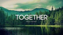 Together  Emotional Inspiring Strings Rap Beat Hip Hop Instrumental