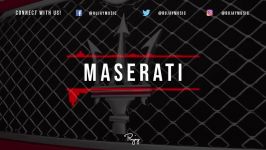 Maserati  Hard Trap Beat  Free Rap Hip Hop Instrumental Music 2018