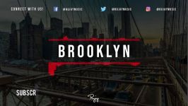 Brooklyn  Chill Rap Beat  Free New Hip Hop Instrumental Music 2018