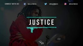 Justice  Chill Type Beat Free Rap Hip Hop Instrumental Music 2018