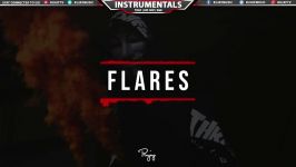 Flares  Storytelling Trap Beat  Free Rap Hip Hop Instrumental Music 2018