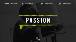 Passion  Emotional Piano Rap Beat Free Hip Hop Instrumental Music 2018