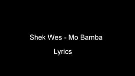 Sheck Wes  Mo Bamba LYRICS