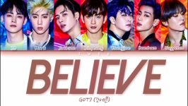 متن آهنگ لیریک جدید BELIEVE GOT7