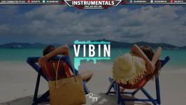Vibin  Chill Piano Trap Beat  Free New Rap Hip Hop Instrumental Music 2017