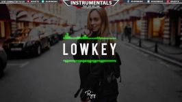 Lowkey  Smooth Chill Trap Beat Free RB Rap Hip Hop Instrumental Music 2018