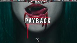 Payback  SOLD Hard Trap Beat Free Rap Hip Hop Instrumental 2017