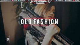 Old Fashion  Relaxing Hip Hop Beat  Free Rap Instrumental Music 2017