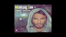 Mehraad Jam Ghamet Nabashe  مهراد جم غمت نباشه