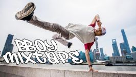 Bboy Mixtape for the Bboys Bgirls  Bboy Music