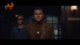 یادداشت های شفاهی سیف الله صمدیان درباره فیلم Once Upon a Time in HollyWood