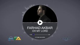 Farhad Akbar Oh My lord New song 2018