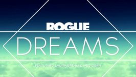 Rogue ft. Laura Brehm  Dreams