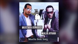 Mustafa Güngece Malik Ayhan  Le Leyli Remix Official Audio