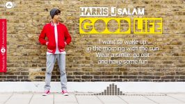 Harris J  Good Life  Official Audio