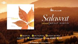 Mesut Kurtis  Salawat  مسعود كرتس  صلوات  Official Audio