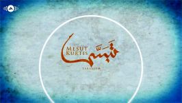 Mesut Kurtis  Tabassam  مسعود كرتس  تبسم  Vocals Only  بدون موسيقى