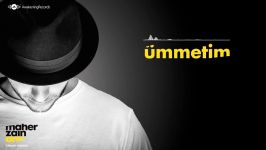 Maher Zain  Ümmetim Turkish Türkçe  Official Lyrics