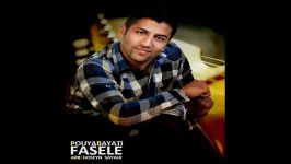 Pouya Bayati  Fasele New Track 2012