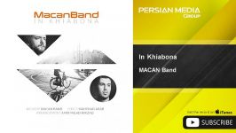 MACAN Band  In Khiabona ماکان بند  این خیابونا 