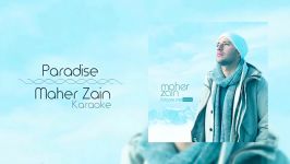 Maher Zain  Paradise  Karaoke