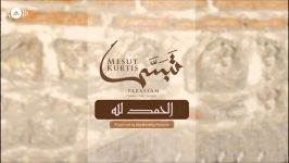 Mesut Kurtis  Alhamdu Lillah  Vocals Only  مسعود كُرتِس  الحمد لله