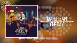 Maher Zain  One Day Live Acoustic  NEW ALBUM 2018