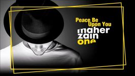 Maher Zain  Peace Be Upon You Audio  ماهر زین  علیك صلى الله