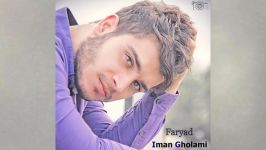 Iman Gholami – Faryad