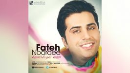 Fateh Nooraee  Hamishegi e Man New 2016 فاتح نورایی همیشگی من