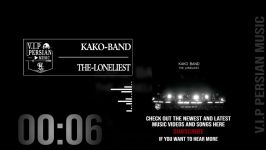 Kako Band The Loneliest