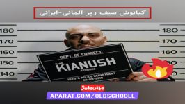 KIANUSH  Rollin اصالتا ایرانی