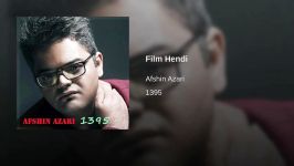 Film Hendi · Afshin Azari