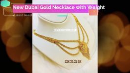 طلا  دستبند طلا  گلو بند طلا انگشتر طلا New Dubai Gold Necklace with Weight