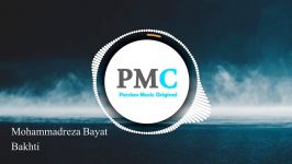 Mohammadreza Bayat  Bakhti  PMC Original