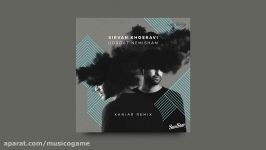 Sirvan Khosravi  Dorost Nemisham Xaniar Remix