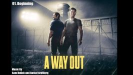 موسیقی بازی A Way Out  آهنگ شماره 1  Beginning + لینک دانلود