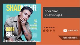 Door Shodi  Shadmehr Aghili دور شدى  شادمهر عقیلى