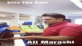 اجرای کامل قطعه kiss the rain توسط علی مرعشی