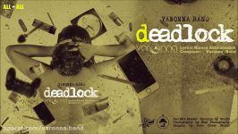 Deadlock  Varonna Band  بنبست  وارونا بند 