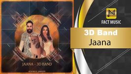 3D Band  Jaana  آهنگ شاد جانا