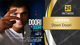 Jebreil  Doori Doori  OFFICIAL TRACK  #FACT MUSIC